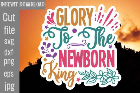 Review: Glory to the Newborn King SVG Cut File