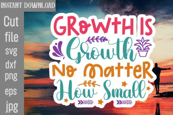Review: Growth is Growth No Matter How Small SVG