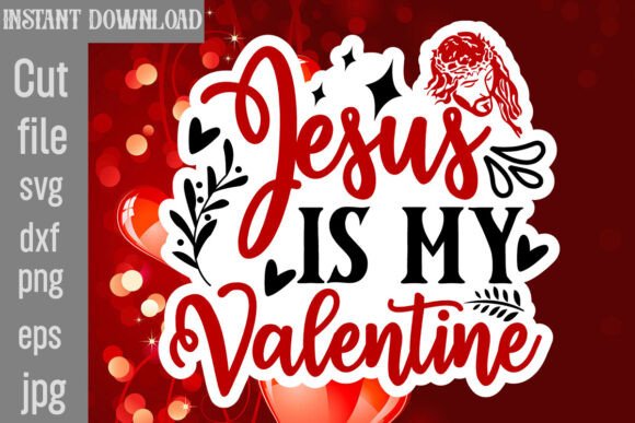 Review: Jesus is My Valentine SVG for Embroidery