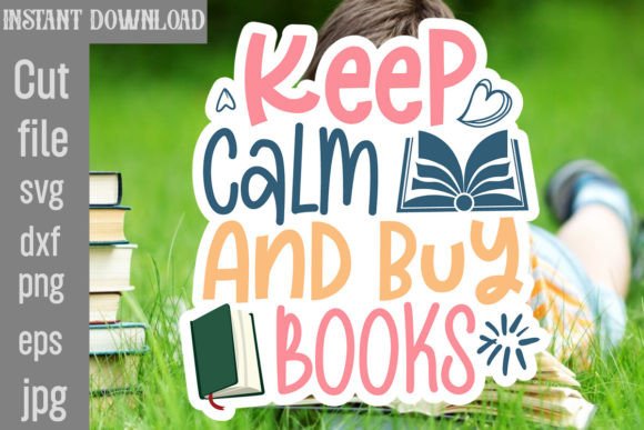 Review: Keep Calm and Buy Books SVG Cut File
