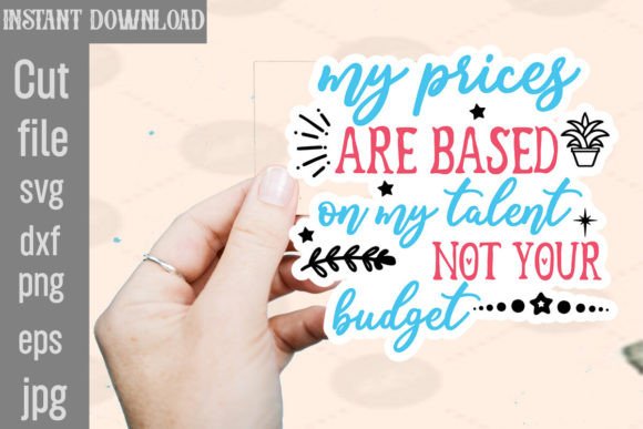 Review: My Prices Are Based on My Talent Not Your