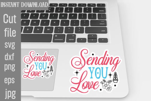 Review: Sending You Love SVG Stickers for Embroidery
