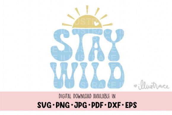 Review: Stay Wild SVG for Embroidery Projects