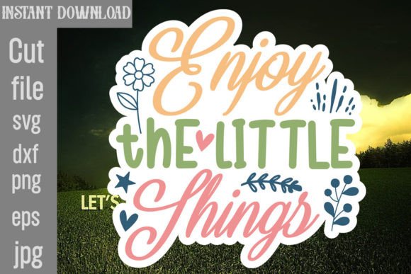 Reviewing Enjoy the Little Things SVG for Embroidery