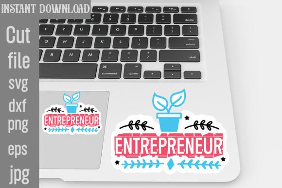 Reviewing Entrepreneur SVG Stickers for Real Stitching