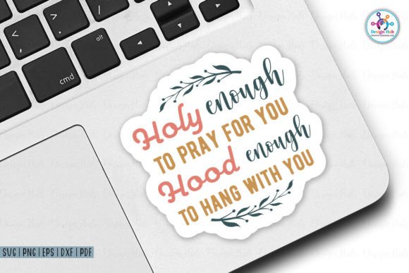 Reviewing Holy Enough to Pray for You Hood Enough