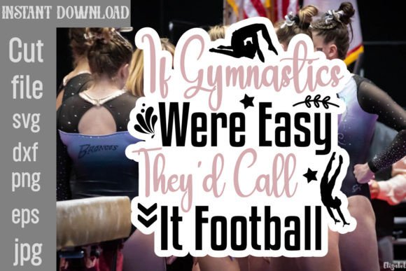 Reviewing If Gymnastics Were Easy They d Call It F