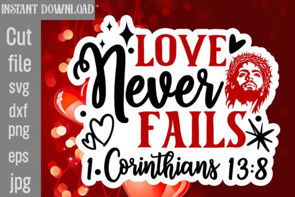 Reviewing Love Never Fails 1 Corinthians 13 8 SVG for Real Embroidery