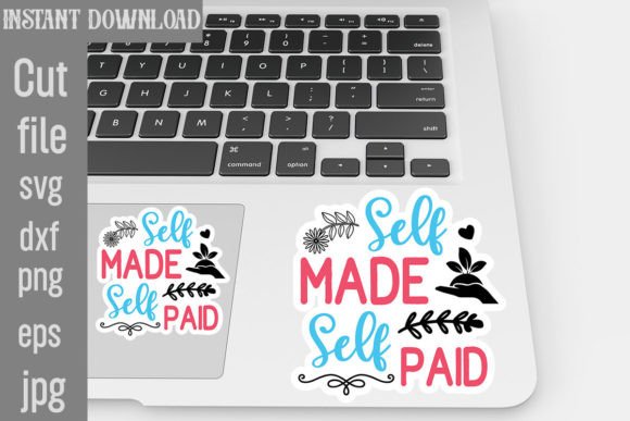 Reviewing Self Made Self Paid SVG Stickers for Embroidery