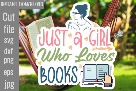 Reviewing the Just a Girl Who Loves Books SVG