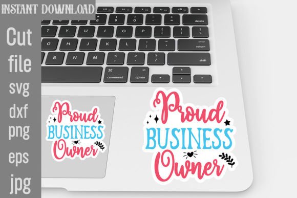 Reviewing the Proud Business Owner SVG for Embroidery