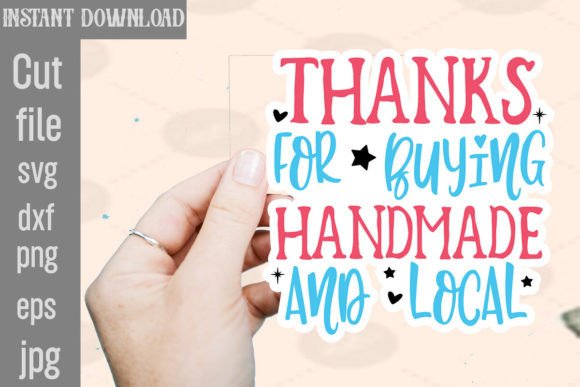 Reviewing the Thanks for Buying Handmade and Local SVG