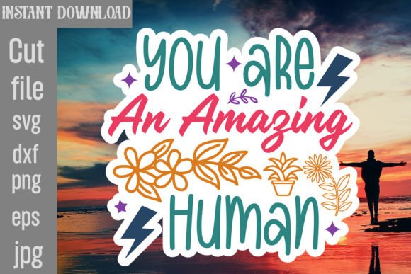 Reviewing the You Are an Amazing Human SVG