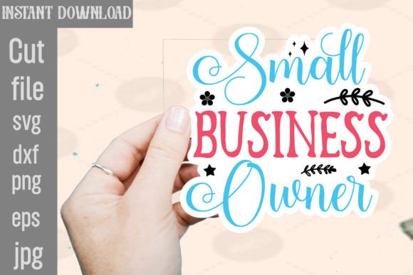 Small Business Owner SVG Stickers: A Designer’s Review