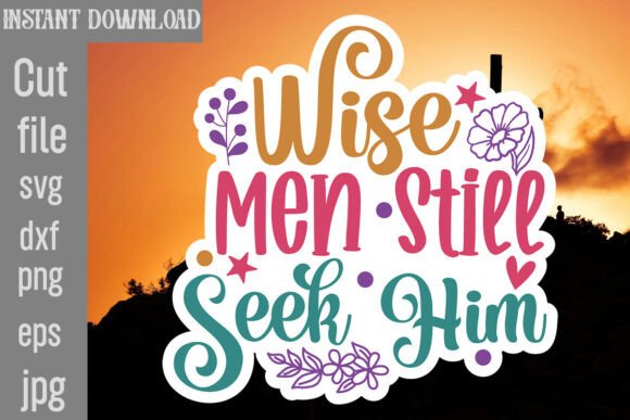 Wise Men Still Seek Him SVG Review